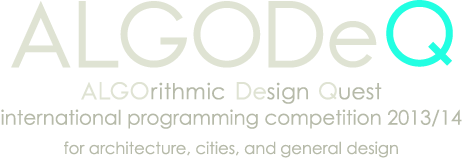ALGODeQ ALGOrithmic Design Quest - international programming competition 2013/14 for architecture, cities, and general design